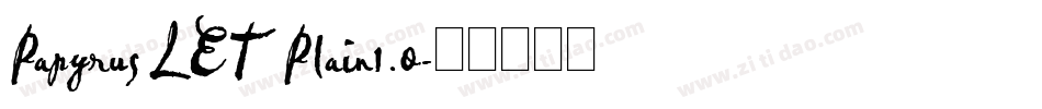 Papyrus LET Plain1.0字体转换